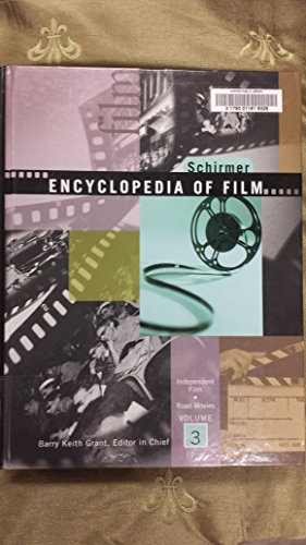 Schirmer Encyclopedia of Film   2007 9780028657943 Front Cover