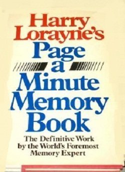 Harry Lorayne's Page-a-Minute Memory Book   1985 9780030029943 Front Cover