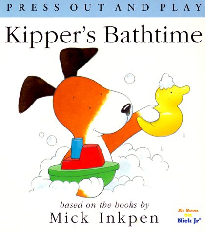 Kipper's Bathtime [Press Out and Play]  1999 9780152026943 Front Cover