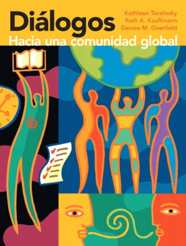 Diï¿½logos Hacia una Comunidad Global  2010 9780205643943 Front Cover