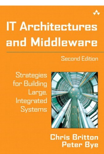 IT Architectures and Middleware Strategies for Building Large, Integrated Systems 2nd 2004 (Revised) 9780321246943 Front Cover