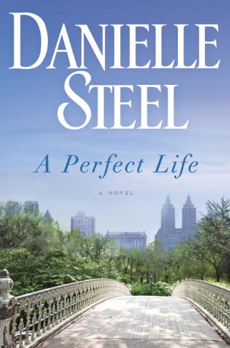 Perfect Life   2014 9780345530943 Front Cover