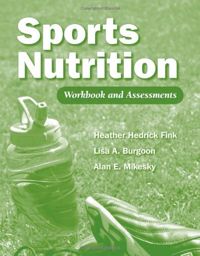 Sports Nutrition Workbook and Assessments   2010 (Revised) 9780763761943 Front Cover