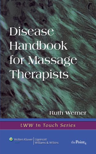 Disease Handbook for Massage Therapists   2010 9780781750943 Front Cover