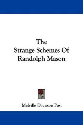 Strange Schemes of Randolph Mason  N/A 9781430484943 Front Cover