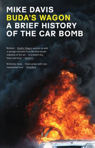 Buda's Wagon A Brief History of the Car Bomb  2007 9781844672943 Front Cover