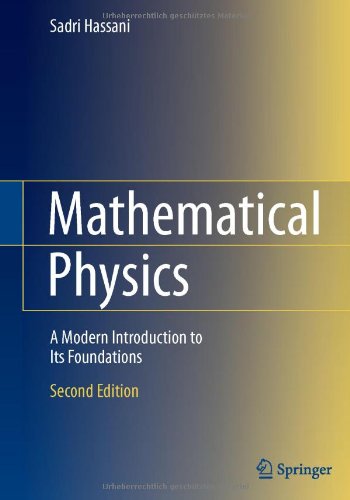Mathematical Physics A Modern Introduction to Its Foundations 2nd 2013 9783319011943 Front Cover