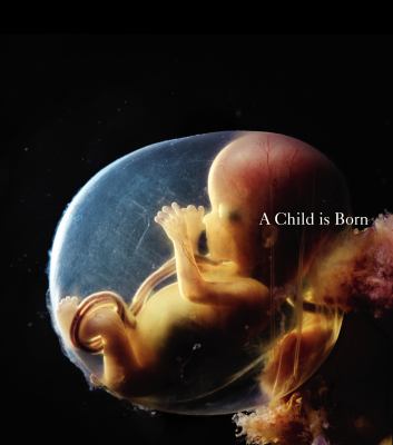 Child Is Born   2010 (Revised) 9780224089944 Front Cover