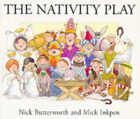 The Nativity Play (Knight Books) N/A 9780340398944 Front Cover