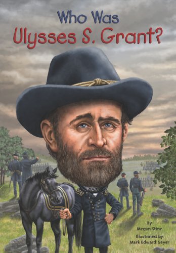 Who Was Ulysses S. Grant?   2014 9780448478944 Front Cover