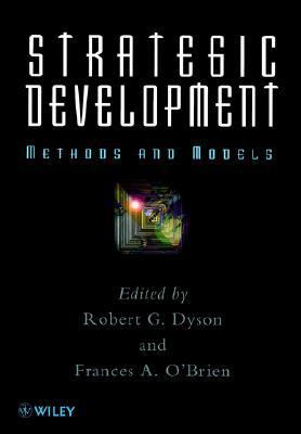 Strategic Development : Methods and Models N/A 9780585241944 Front Cover