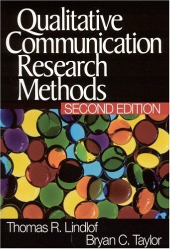 Qualitative Communication Research Methods  2nd 2002 (Revised) 9780761924944 Front Cover