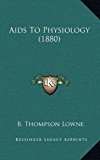 Aids to Physiology  N/A 9781169130944 Front Cover