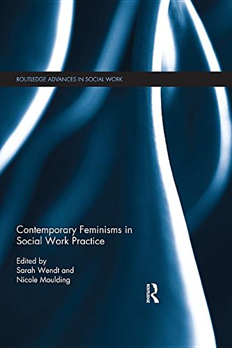 Contemporary Feminisms in Social Work Practice N/A 9781317685944 Front Cover