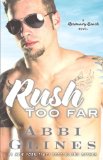 Rush Too Far A Rosemary Beach Novel  2014 9781476775944 Front Cover