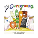 Superfoods  N/A 9781481951944 Front Cover