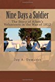 Nine Days a Soldier  N/A 9781483915944 Front Cover