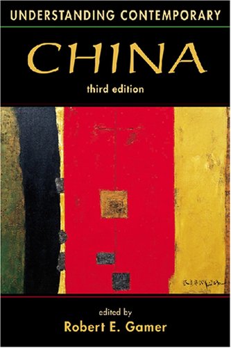 Understanding Contemporary China  3rd 2008 9781588265944 Front Cover