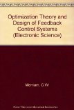 Optimization Theory and the Design of Feedback Control Systems N/A 9780070414945 Front Cover
