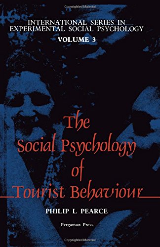 Social Psychology of Tourist Behaviour   1982 9780080257945 Front Cover