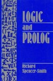Logic and Prolog N/A 9780135247945 Front Cover
