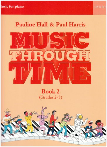 Music Through Time Piano Book 2   1993 9780193571945 Front Cover