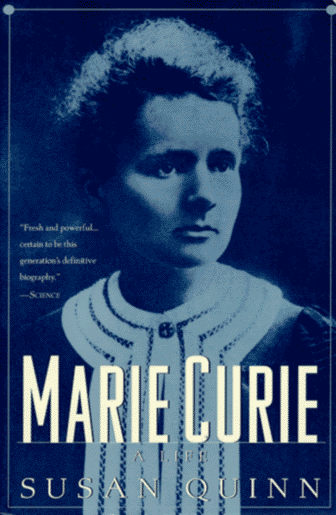 Marie Curie A Life  1996 9780201887945 Front Cover