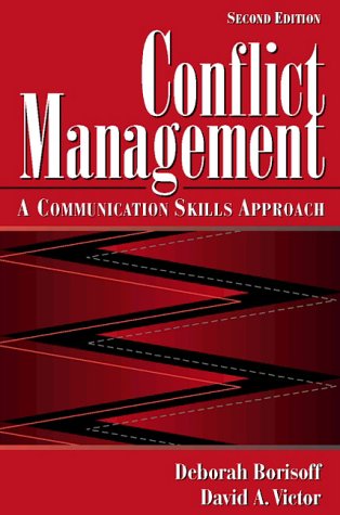 Conflict Management A Communication Skills Approach 2nd 1998 (Revised) 9780205272945 Front Cover
