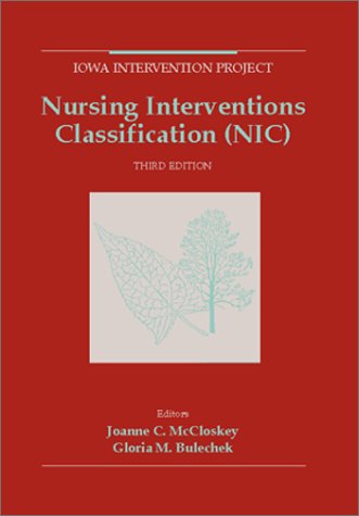 Nursing Interventions Classification  3rd 2000 9780323008945 Front Cover