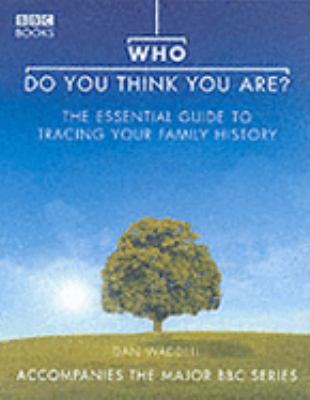 Who Do You Think You Are? N/A 9780563521945 Front Cover