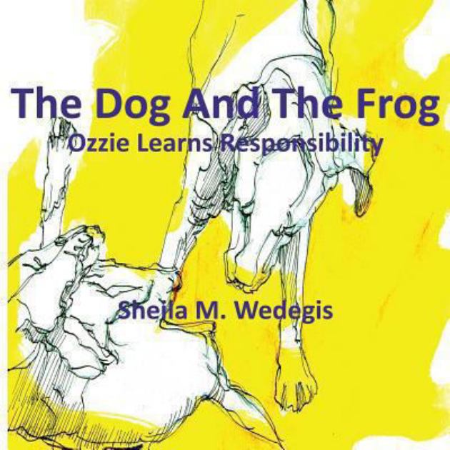 Frog and the Dog Ozzie Learns Responsibility N/A 9780615921945 Front Cover