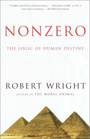 Nonzero The Logic of Human Destiny N/A 9780679758945 Front Cover