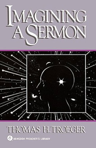 Imagining a Sermon (Abingdon Preacher's Library Series) N/A 9780687186945 Front Cover