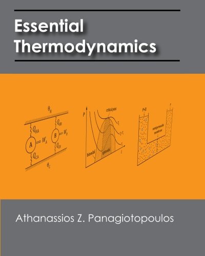 Essential Thermodynamics An Undergraduate Textbook for Chemical Engineers  2011 9781451564945 Front Cover