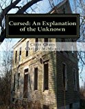 Cursed: an Explanation of the Unknown  N/A 9781494233945 Front Cover