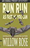 Run Run As Fast As You Can Emma Frost #3 N/A 9781494840945 Front Cover