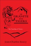 Of Granite and Tigers The Parenting of Thomas N/A 9781604410945 Front Cover