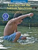 Learners on the Autism Spectrum: Preparing Highly Qualified Educators and Related Practitioners  2014 9781937473945 Front Cover