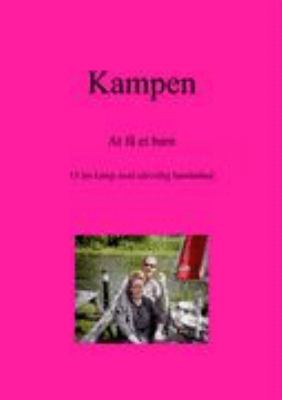 Kampen  N/A 9788776910945 Front Cover
