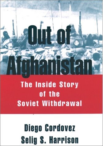 Out of Afghanistan The Inside Story of the Soviet Withdrawal  1995 9780195062946 Front Cover