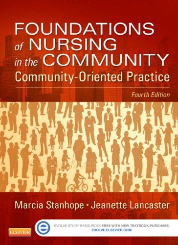 Foundations of Nursing in the Community Community-Oriented Practice 4th 2014 9780323100946 Front Cover