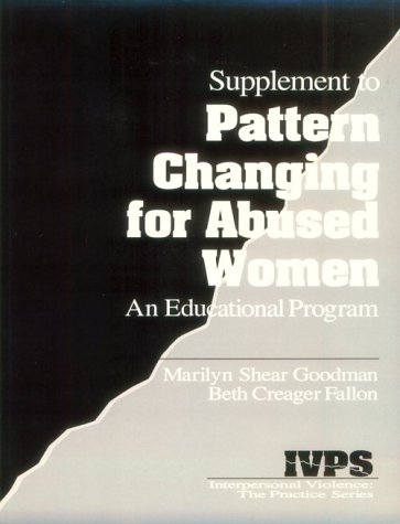 Pattern Changing for Abused Women An Educational Program  1994 9780803954946 Front Cover
