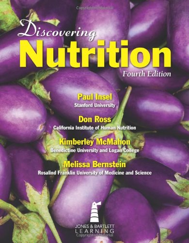 Discovering Nutrition  4th 2013 9781449632946 Front Cover