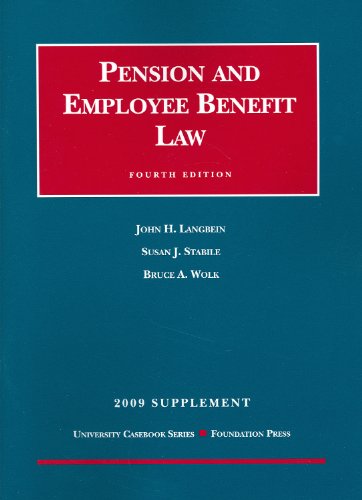 Pension and Employee Benefit Law, 4th, 2009 Supplement  4th 2009 (Revised) 9781599416946 Front Cover
