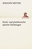Hoch- und Plattdeutsche Epische Dichtungen  N/A 9783842491946 Front Cover