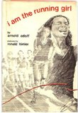 I Am the Running Girl  N/A 9780060200947 Front Cover