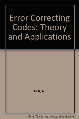 Error Correcting Codes: Theory and Applications  1992 9780132848947 Front Cover