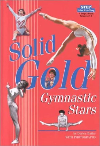 Solid Gold : Gymnastic Stars  2000 9780375906947 Front Cover