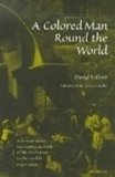 Colored Man Round the World   1999 9780472096947 Front Cover