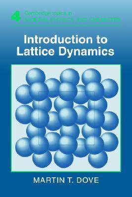 Introduction to Lattice Dynamics   2005 9780521398947 Front Cover